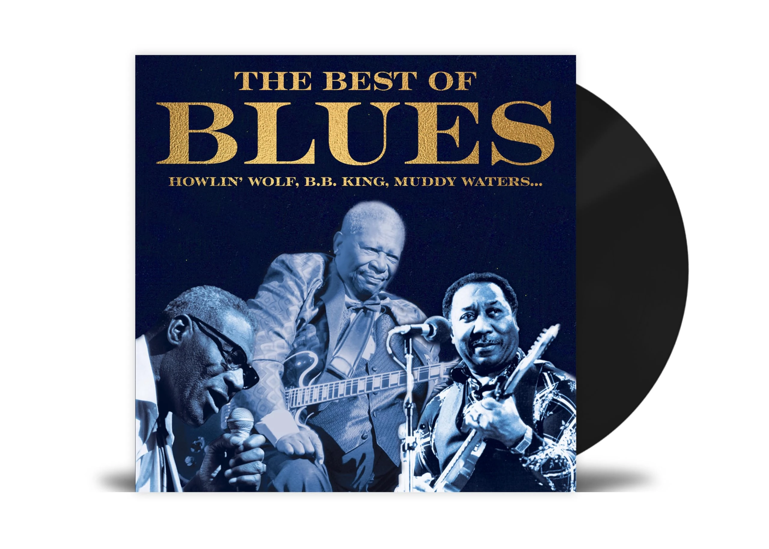 Vinyl The Best of Blues - MUDDY WATERS, HOWLIN’ WOLF, JOHN LEE HOOKER [VINYL]