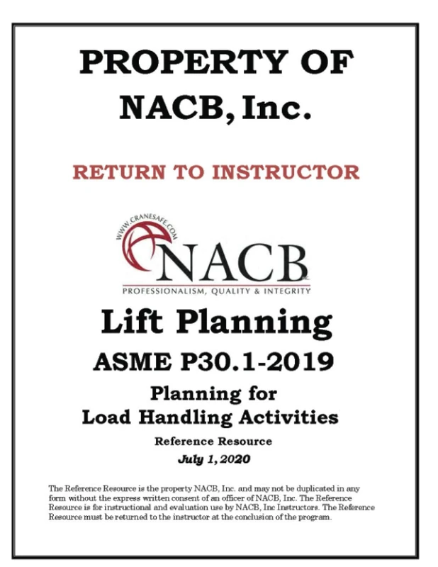 Lift Planning ASME P30.1 - 2019 Planning for Load Handling Activities Reference Resource: Lift Planing Reference Resource - Image 1