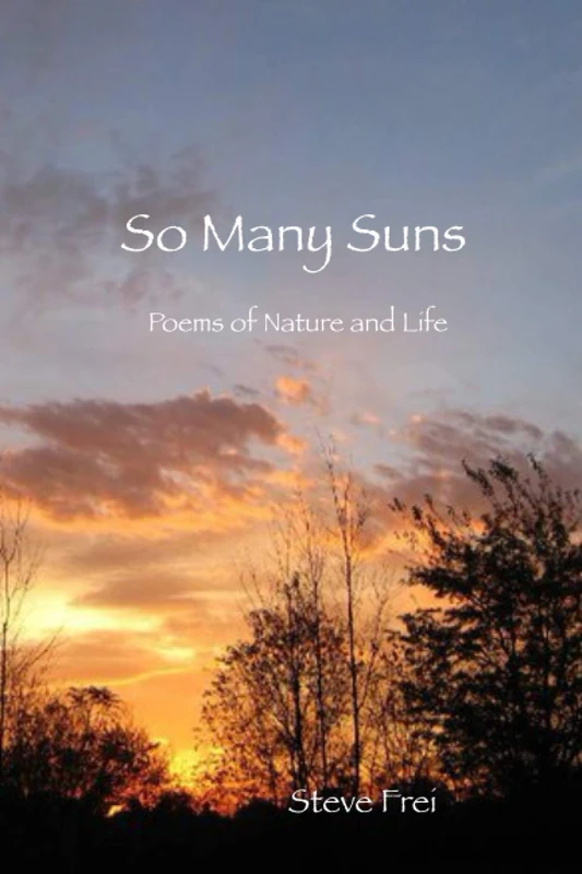 So Many Suns: Poems of Nature and Life