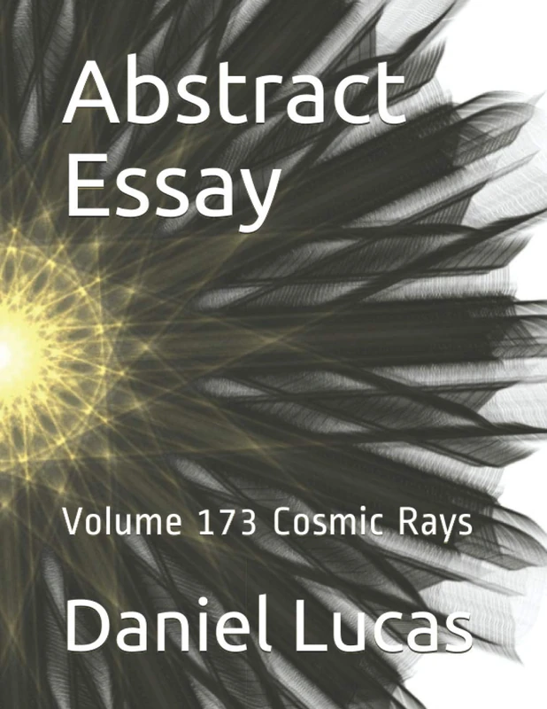 Abstract Essay: Volume 173 Cosmic Rays - Image 1