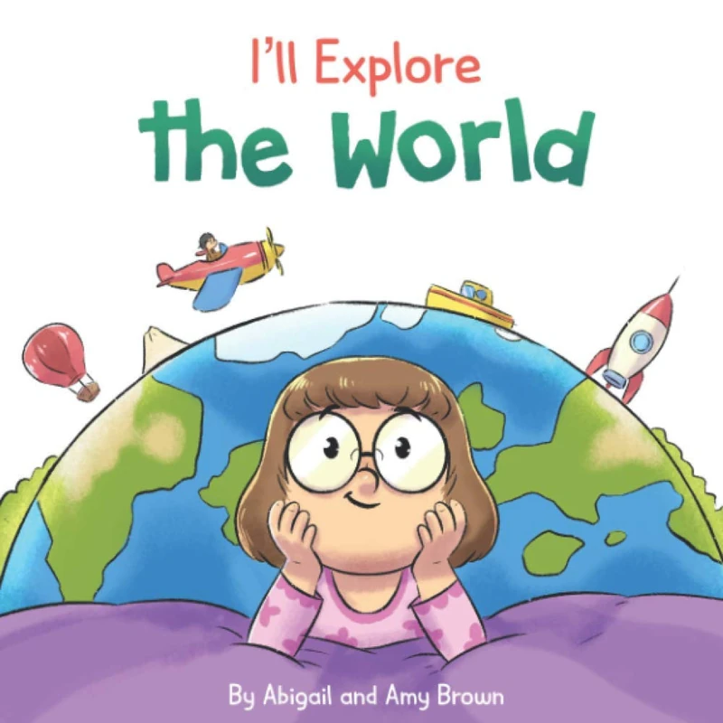 I'll Explore the World