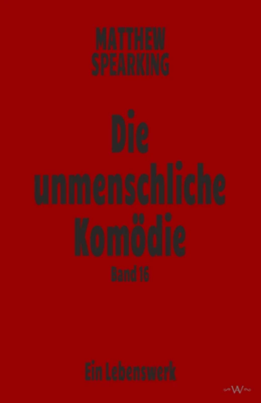 Die unmenschliche Komödie: Band 16 - Image 1