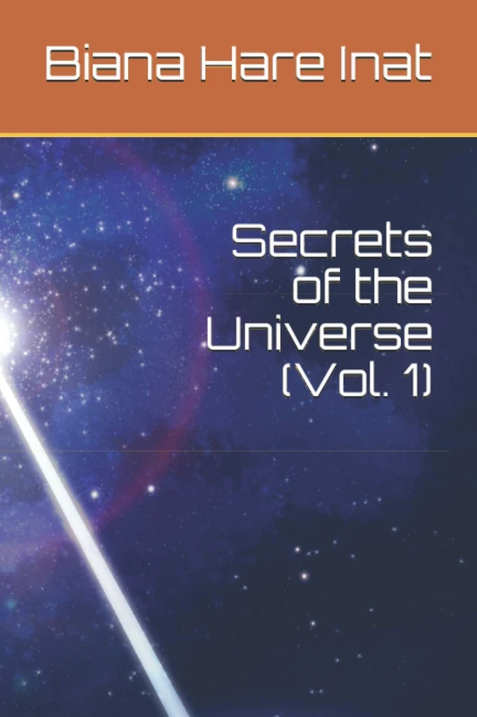 Secrets of the Universe (Vol. 1)