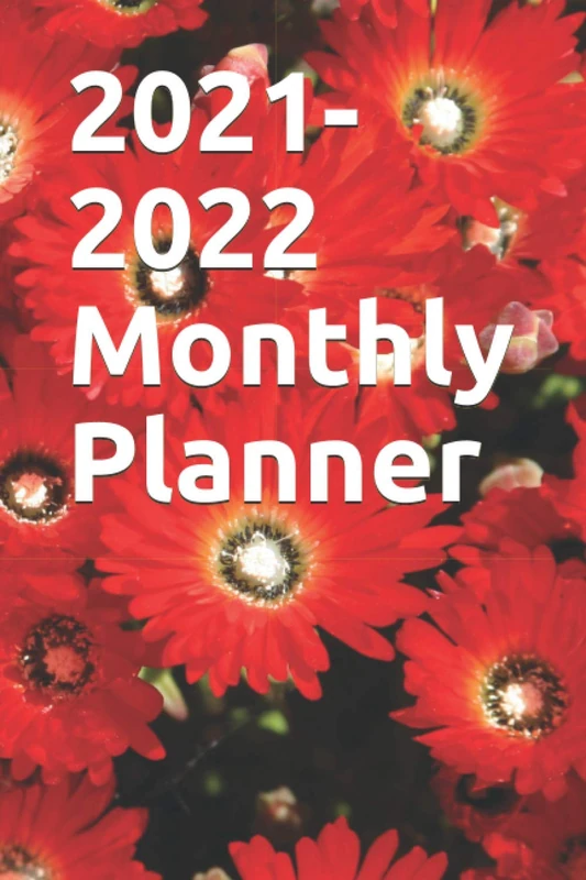 2021-2022 Monthly Planner for Women: Year of Empowerment