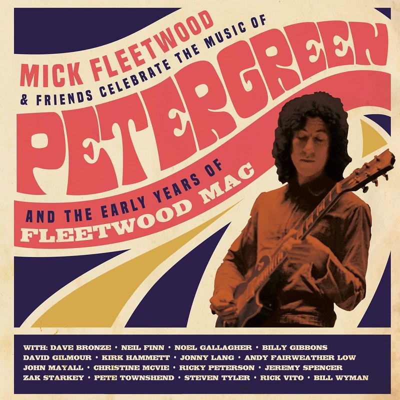 Celebrate The Music Of Peter Green And The Early Years Of Fleetwood Mac (Super Deluxe Edition Box Set - 4LP/2CD/1BLU-RAY )