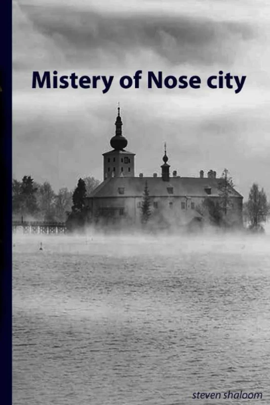 Mistery of Nose city