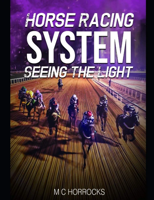 Horse Racing System Seeing The Light