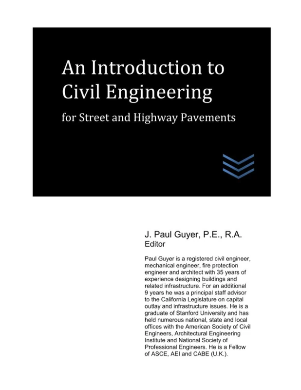An Introduction to Civil Engineering for Street and Highway Pavements (Street and Highway Engineering)