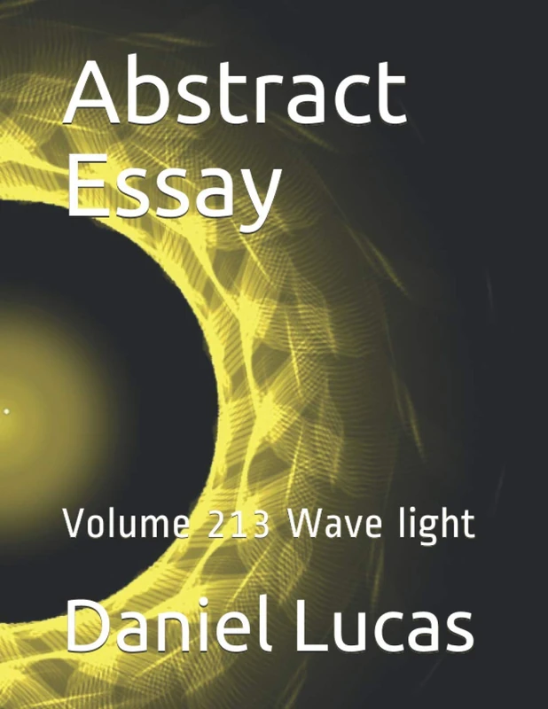 Abstract Essay: Volume 213 Wave light - Image 1