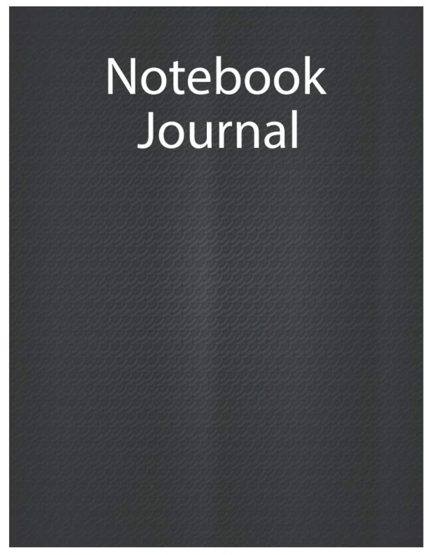 Notebook Journal: Notebook Journal for women, kids, men/Lined Notebook Journal/8.5 x 11 inches - 120 Pages