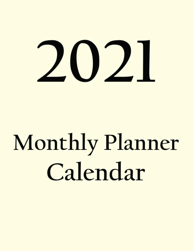Calendar notebook monthly 2021: 2021 Monthly Planner Calendar - Daily Plan Organizer with Large Black Print, Numbers, Borders - High Contrast ... Space for Notes, Bold Lines, Cover - 8.5x11"