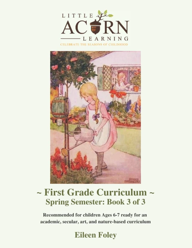 Little Acorn Learning: First Grade Curriculum: Spring Semester - Image 1