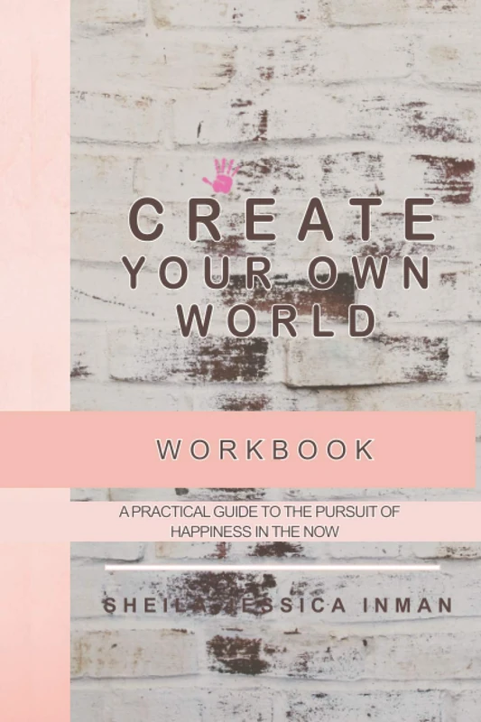 Create Your Own World: Workbook