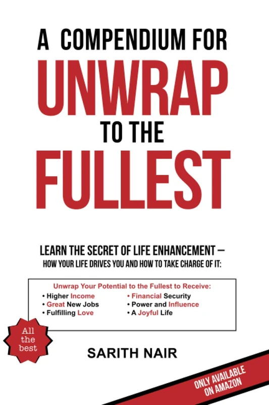 A Compendium for Unwrap to the Fullest: Motivational hand book