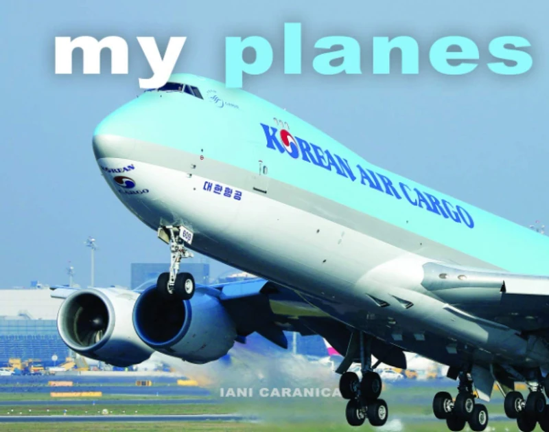 My planes: Photographer at 7 years old