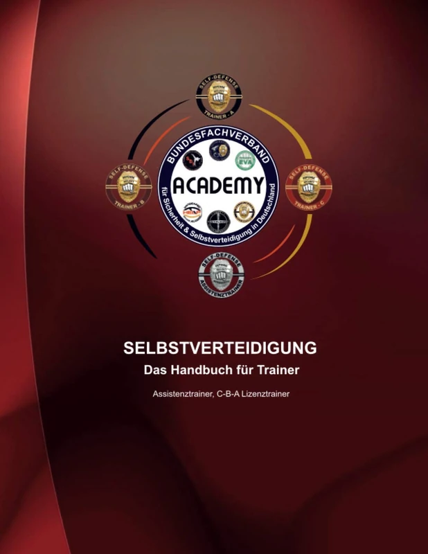 Selbstverteidigung - Das Handbuch für Trainer: Dein Buch für fundiertes Lernen der Selbstverteidigung - Image 1