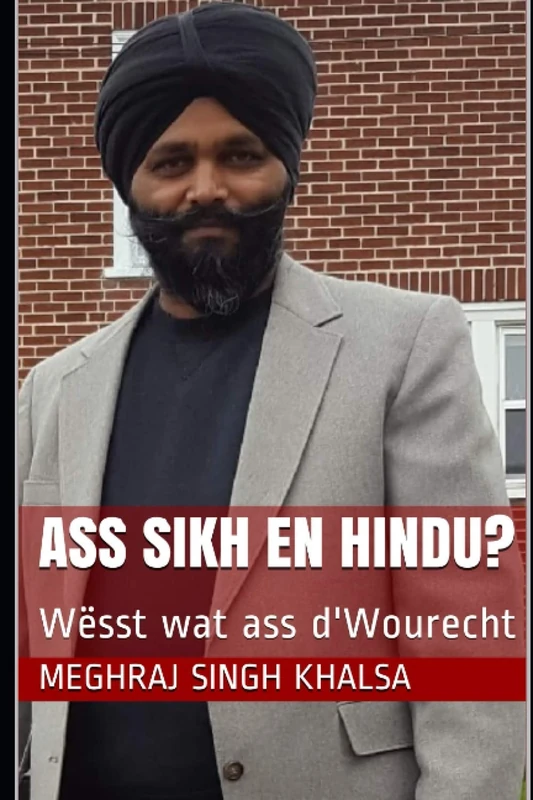 Ass Sikh en Hindu?: Wësst wat ass d'Wourecht