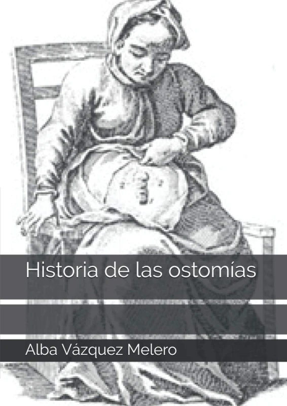 Historia de las ostomías
