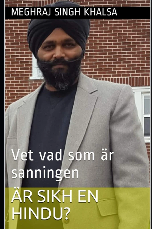 Är Sikh en hindu?: Vet vad som är sanningen