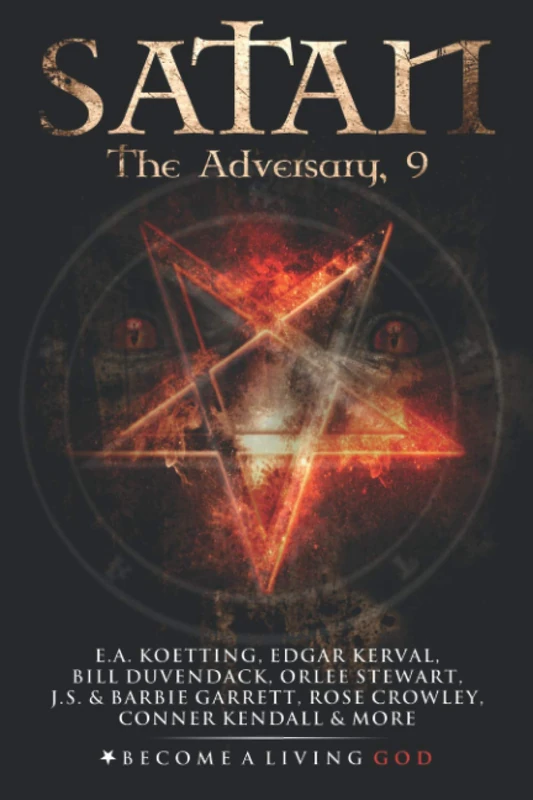 SATAN: The Adversary: 9 (The Nine Demonic Gatekeepers Saga)