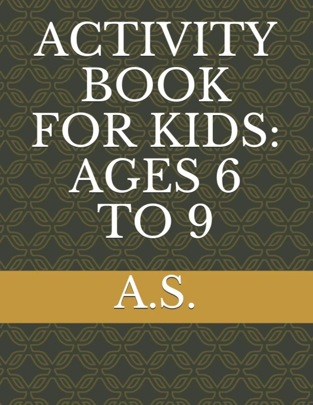 ACTIVITY BOOK FOR KIDS: AGES 6 TO 9: TRAVEL ACTIVITY BOOK