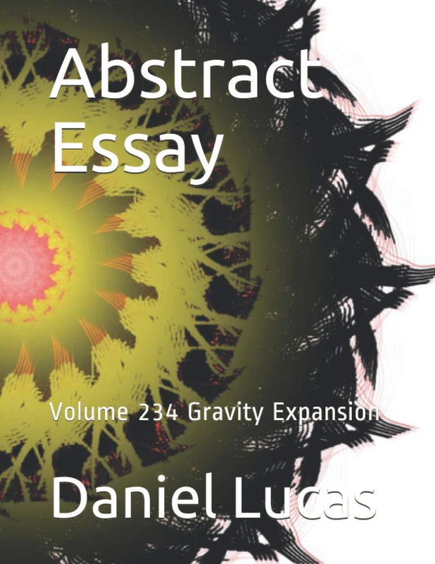 Abstract Essay: Volume 234 Gravity Expansion