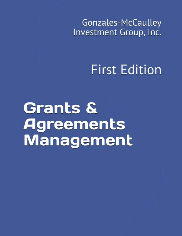 Grants & Agreements Management: First Edition - Image 1