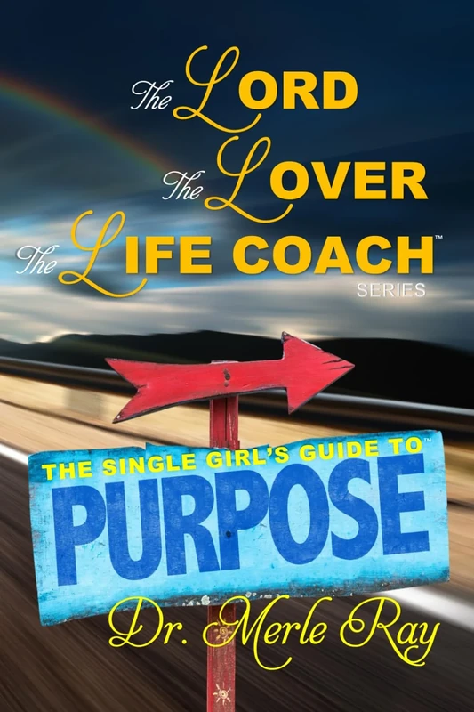 The Single Girl's Guide to Purpose™: Pregnant on Purpose™ 30-minutes to Divine Seed – An Overview and Exploration Tool: Pregnant on Purpose(TM) ... (The Lord, The Lover, The Life Coach Series™) - Image 1