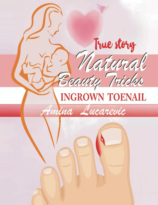 Natural Beauty Tricks/INGROWN TOENAIL