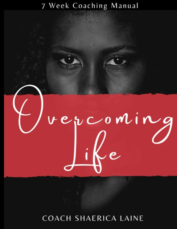 Overcoming Life Coaching Manual