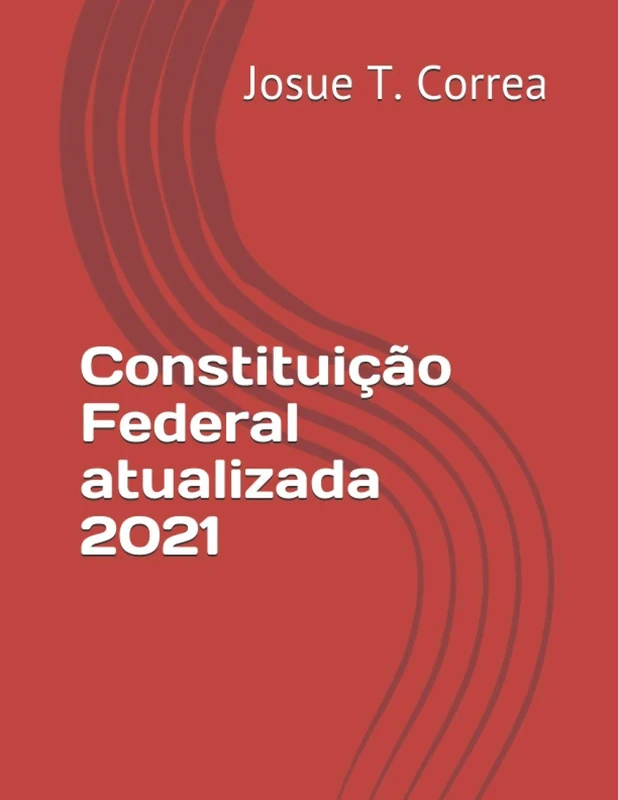 Constituição Federal atualizada 2021