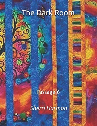 The Dark Room: Passage 6