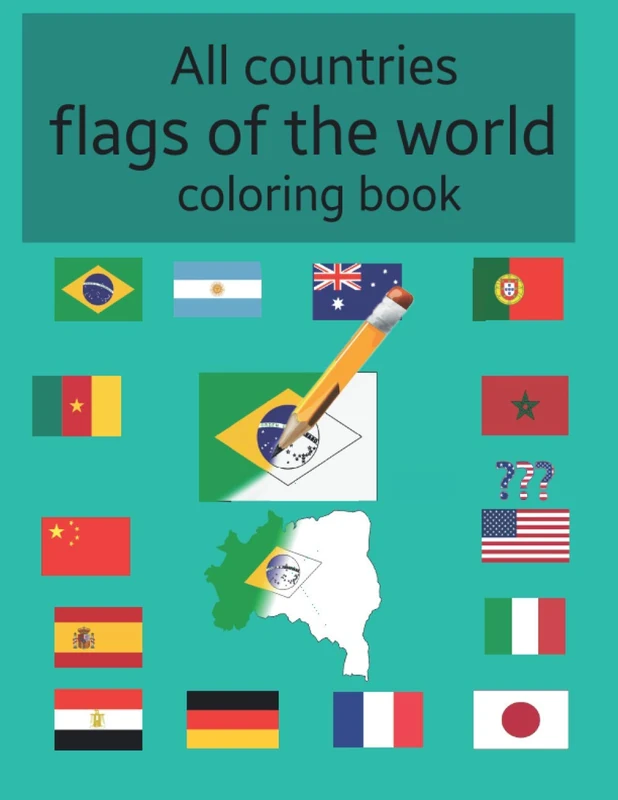 All countries flags of the world : Coloring book: :for kids and adults to learn about 195+ countries around the world and their flags and Maps | Best geography gift for kids and Adult