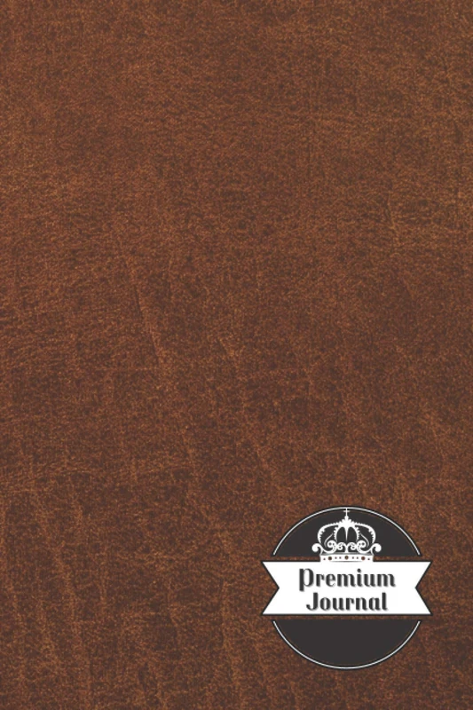 Premium Journal: Journal Paper Notebook For The Elite .. Vintage Designed Journal For Those Who Can Pay A Little Bit Extra (Lined Journal For Notes & ... Motivate Yourself With An Expensive Journal)