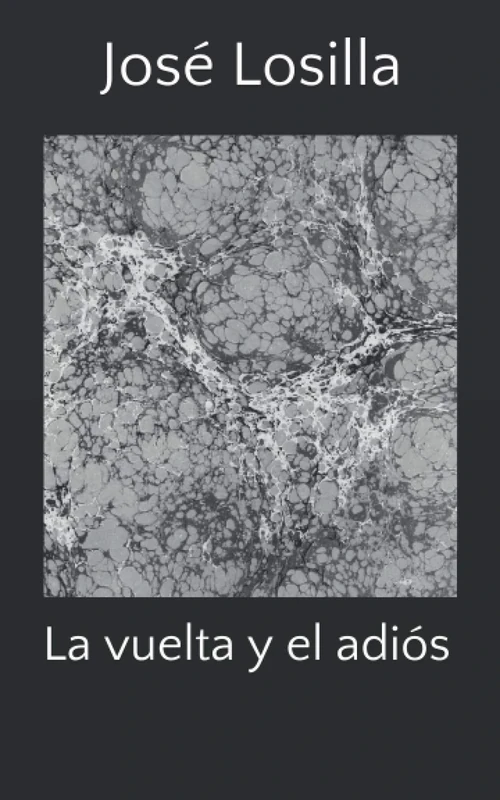 La vuelta y el adiós