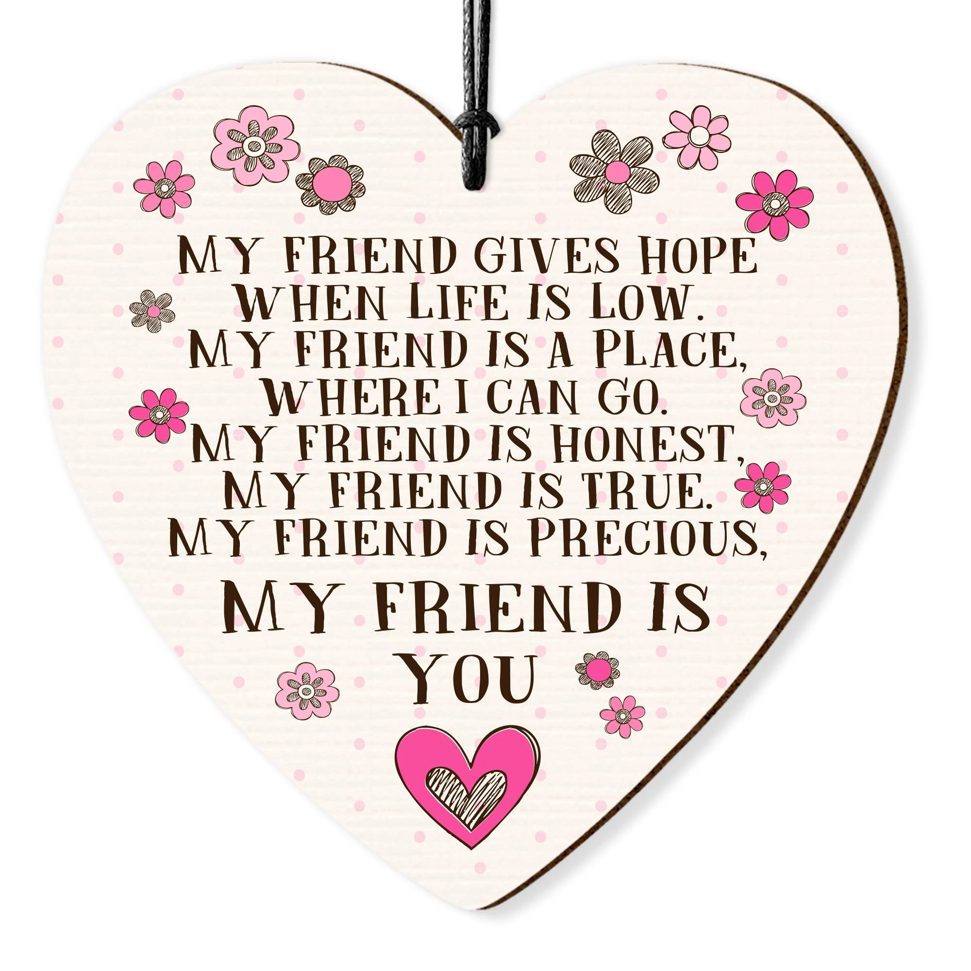 Dorothy Spring Wooden Heart Friendship Sign Wood Hanging Plaque Decorations with Quotes Keepsake Ideas & Gifts for Best Friends Colleagues Sisters Women Glossy Finish
