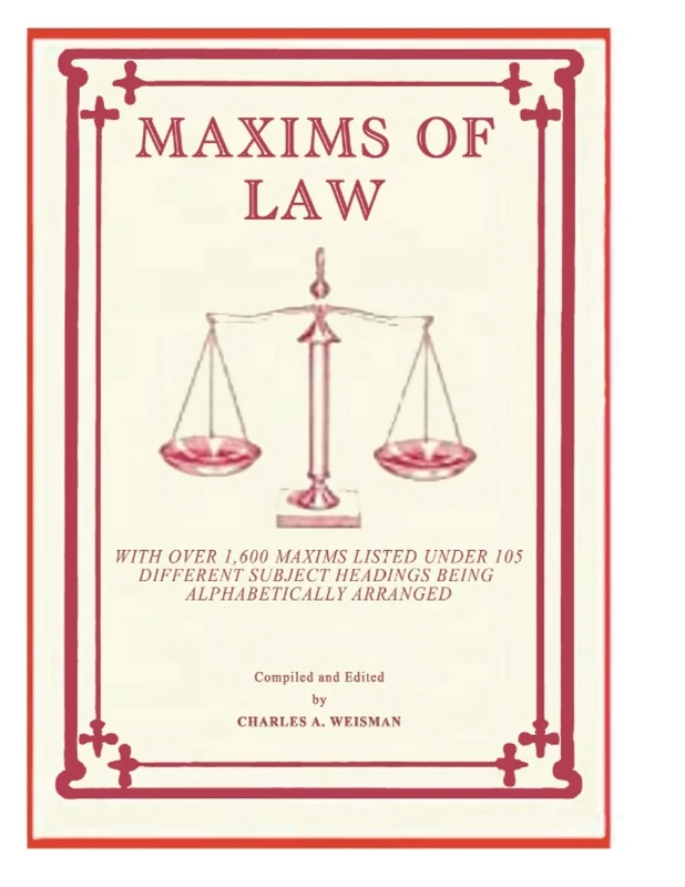 Maxims of Law: - An English Version -