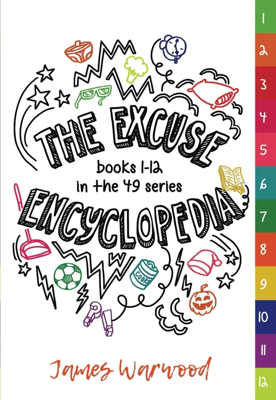 The Excuse Encyclopedia: Books 1 - 12 in the 49 Series