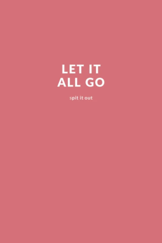 Let It All Go: Lined Journal College Ruled Notebook for Women
