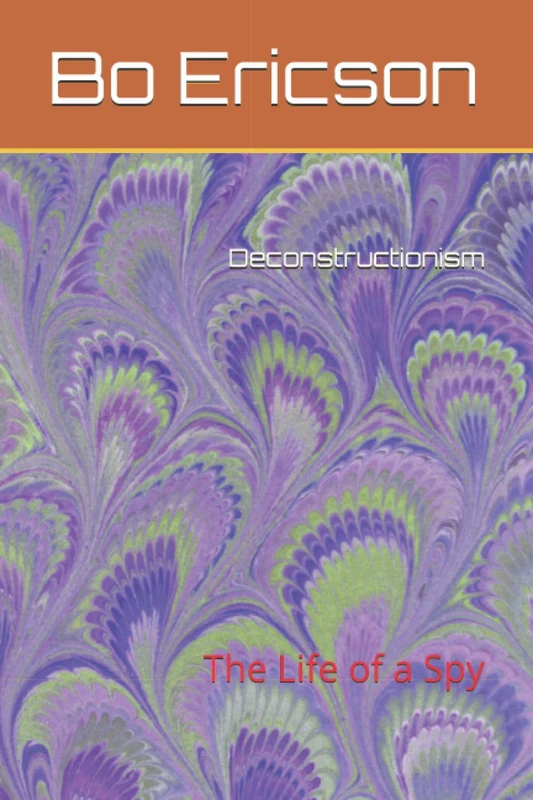 Deconstructionism: The Life of a Spy - Image 1