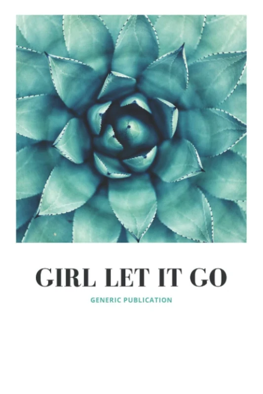 Girl Let it Go: Lined Journal College Ruled Notebook for Women