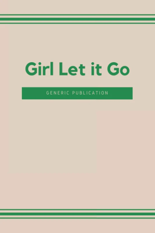 Girl Let it Go Lined Journal - College Ruled Notebook