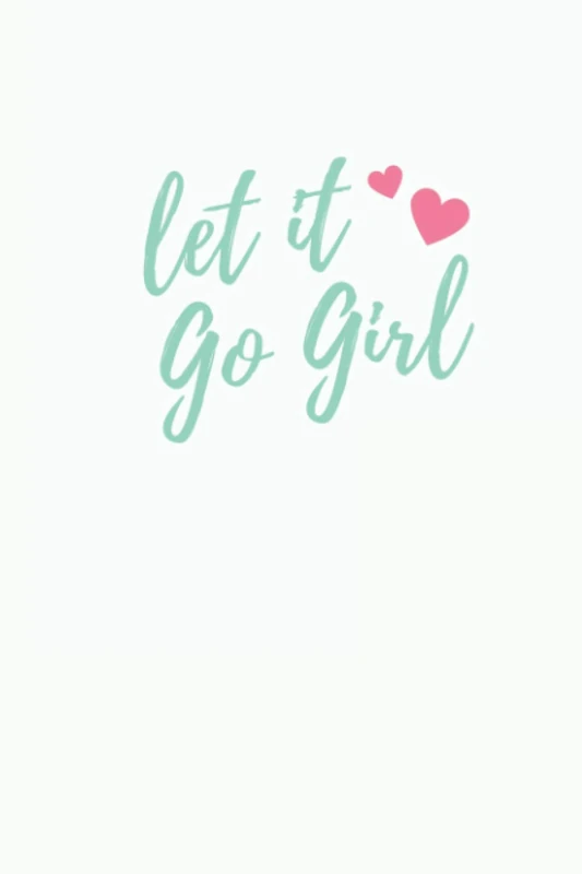 Let it Go Girl Lined Journal - College Ruled Notebook