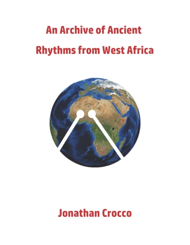 An Archive of Ancient Rhythms from West Africa