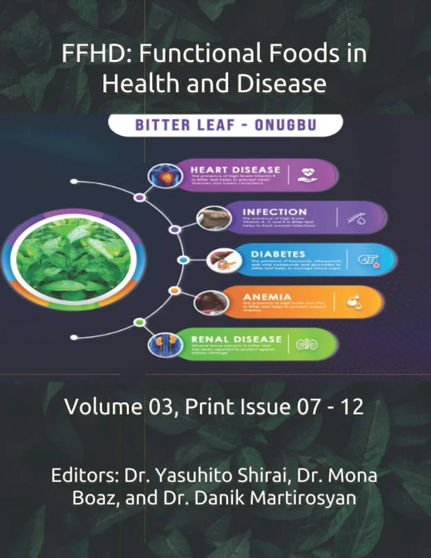 FFHD: Functional Foods in Health and Disease: Volume 03, Print Issue 07 - 12 (The Journal of Functional Foods in Health and Disease (Volume 3)) - Image 1