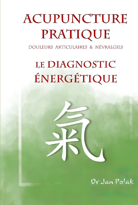 Le diagnostic en Acu-AnMo (Acupuncture Pratique) - Image 1