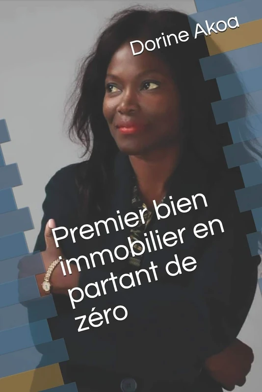 Premier bien immobilier en partant de zéro