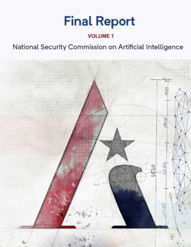 National Security Commission on Artificial Intelligence - Final Report: Volume 1 - Image 1