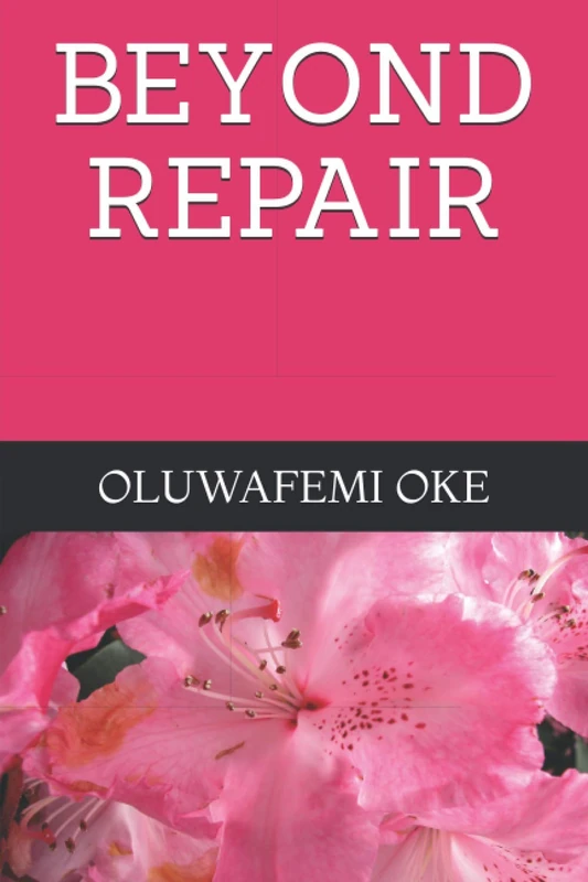 BEYOND REPAIR