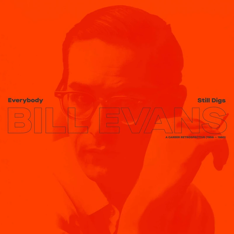 Everybody Still Digs Bill Evans